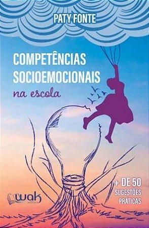 Competencias Socioemocionais na Escola