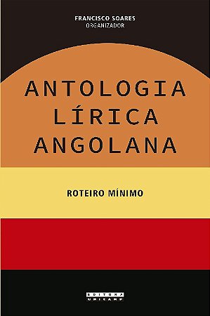 Antologia Lirica Angola: Roteiro Minimo