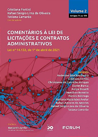 Comentarios a Lei de Licitacoes e Contratos Administrativos - Volume 2: Lei