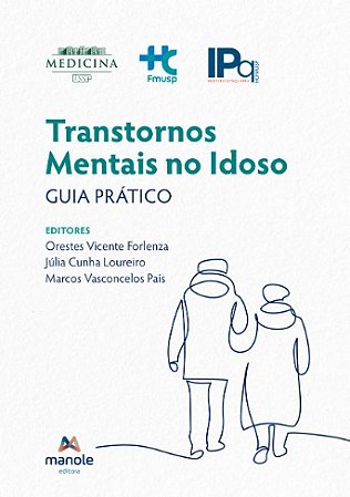 Transtornos Mentais no Idoso: Guia Pratico