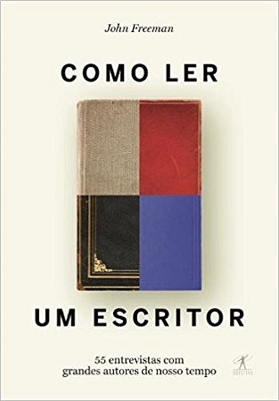Como Ler Um Escritor