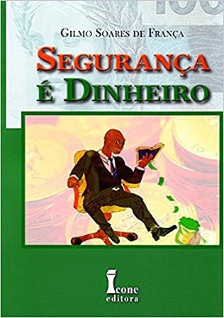 Seguranca e Dinheiro