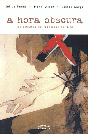 Hora Obscura, Testemunhos Repressao Politica 2ed