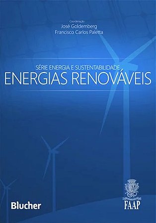 Energias Renovaveis - Serie Energia e Sustentabilidade