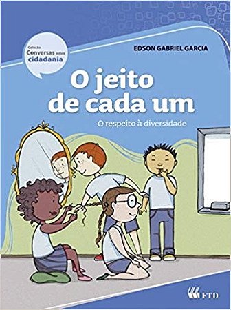 Jeito de Cada Um, O