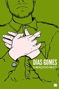 Berco do Heroi, O