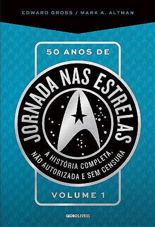 50 Anos de Jornada Nas Estrelas - Vol. 1