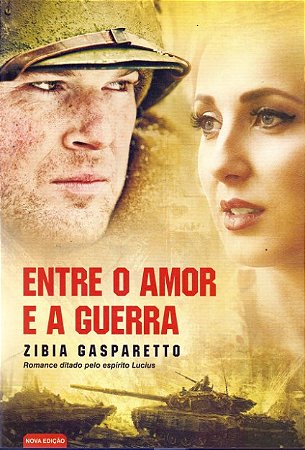 Entre o Amor e a Guerra