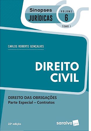 Direito Civil - Direito das Obrigacoes - Vol. 6 - Tomo I