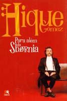 Hique-gomez - para Alem da Sbornia