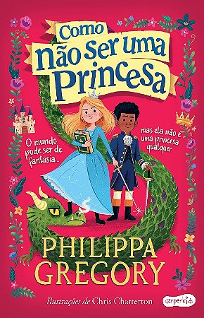 Como Nao Ser Uma Princesa