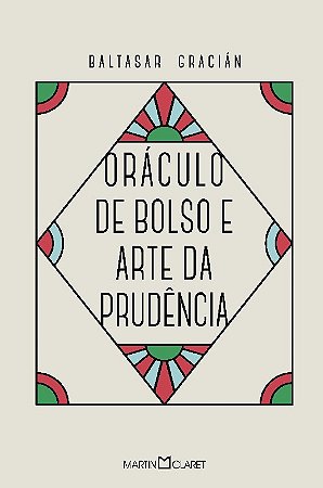 Oraculo de Bolso e Arte da Prudencia