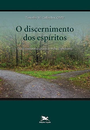 Discernimento dos Espiritos, O