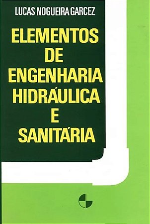 Elementos de Engenharia Hidraulica e Sanitaria