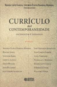 Curriculo na Contemporaneidade: Incertezas e Desafios