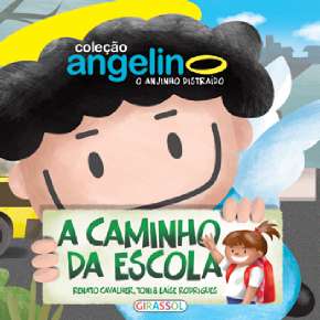 Angelino - a Caminho da Escola