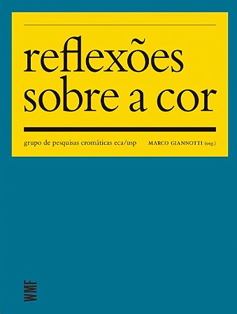 Reflexoes sobre a cor