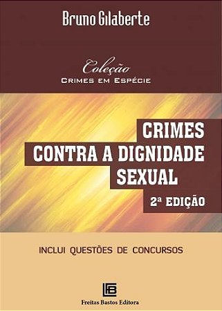 Crimes contra a Dignidade Sexual
