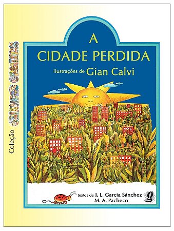 Cidade Perdida, A