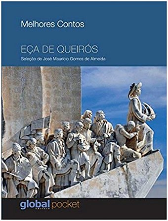 Melhores Contos - Eca de Queiros
