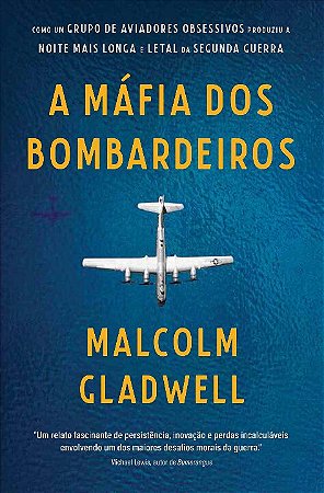 Mafia dos Bombardeiros, A