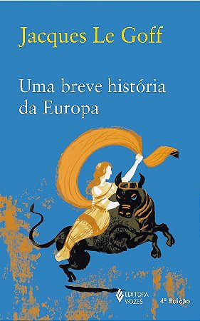 Breve Historia da Europa, Uma