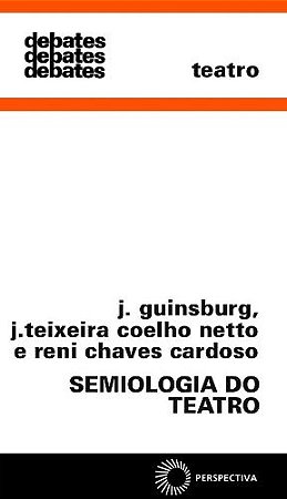 Semiologia do Teatro