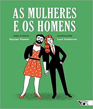Mulheres e os Homens, as