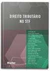 Direito Tributário no Stf - 01ed/22