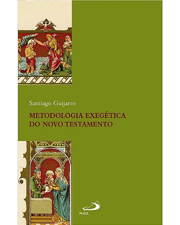 Metodologia Exegetica do Novo Testamento