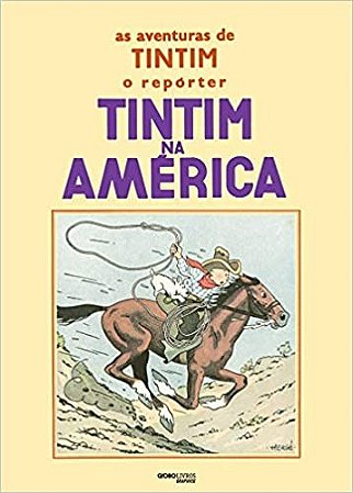 Aventuras de Tintim, as - Tintim na America