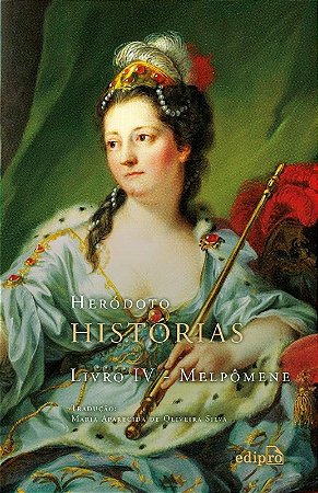 Historias: Livro Iv - Melpomene