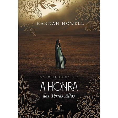 Honra das Terras Altas, A: Vol. 2