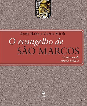 Evangelho de Sao Marcos, o - Cadernos de Estudo Biblico
