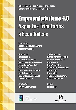 Empreendedorismo 4.0: Aspectos Tributarios e Economicos
