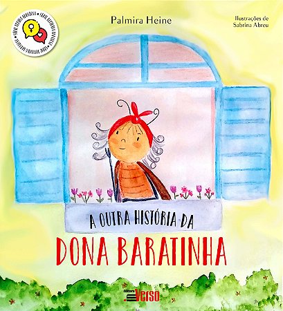 Outra Historia da Dona Baratinha, A