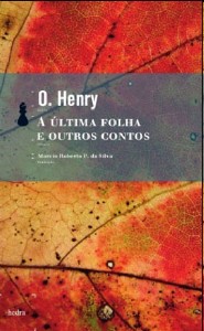 Ultima Folha e Outros Contos, A