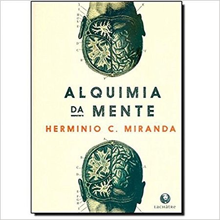 Alquimia da Mente