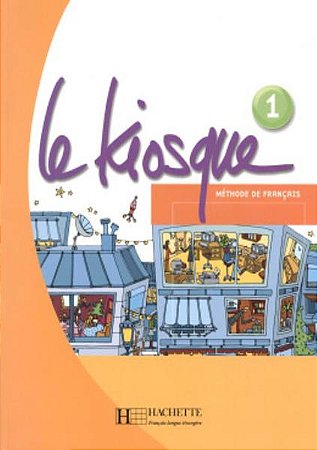 Le Kiosque Nivivel 1 - Livre de L Eleve