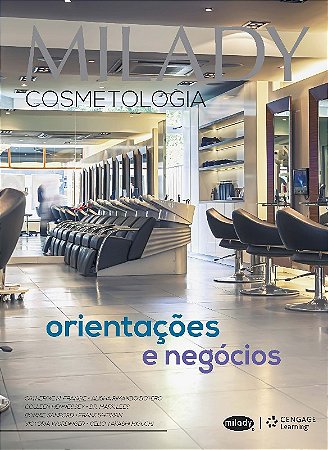 Milady Cosmetologia - Orientacoes e Negocios