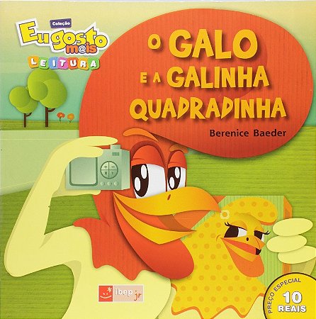 Galo e a Galinha Quadradinha, O