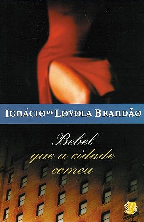 Bebel Que a Cidade Comeu