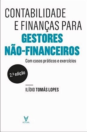 Contabilidade e Financas para Gestores Nao Financeiros