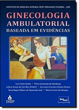 Ginecologia Ambulatorial Baseada em Evidencias