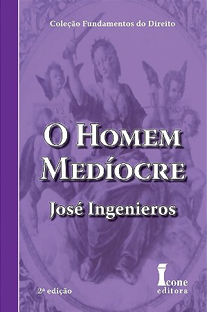 Homem Mediocre, O