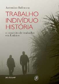 Trabalho, Individuo, Historia