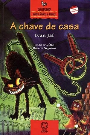 Chave de Casa, A