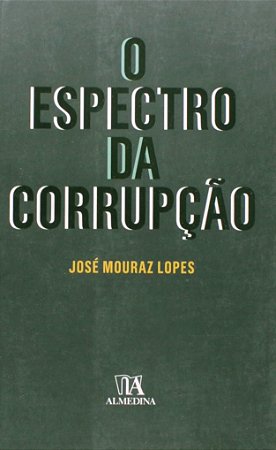 Espectro da Corrupcao, O