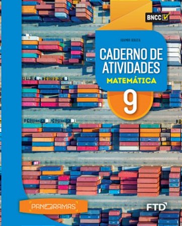 Panoramas: Caderno de Atividades Matematica: 9 Ano - Aluno