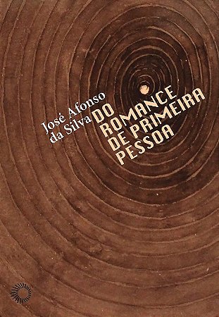 Do Romance de Primeira Pessoa